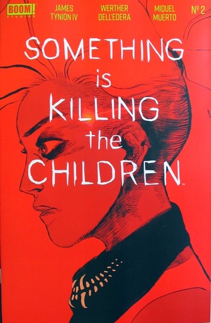[Something is Killing the Children #2 (1st printing, regular cover - Werther Dell'edera)]