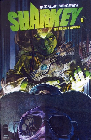 [Sharkey the Bounty Hunter #6 (Cover A - Simone Bianchi)]