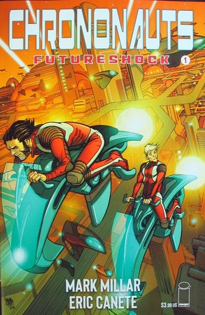 [Chrononauts - Futureshock #1 (Cover A - Pasqual Ferry)]