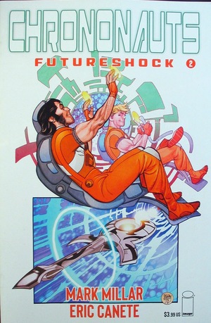 [Chrononauts - Futureshock #2 (Cover A - Pasqual Ferry)]