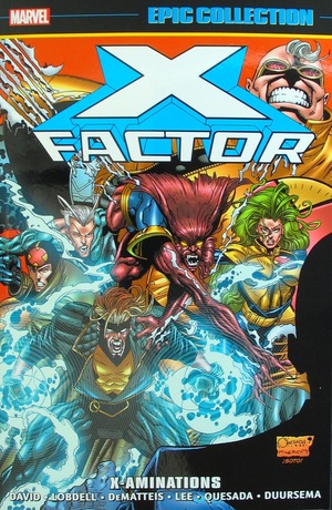 [X-Factor - Epic Collection Vol. 8: 1992-1994 - X-Aminations (SC)]