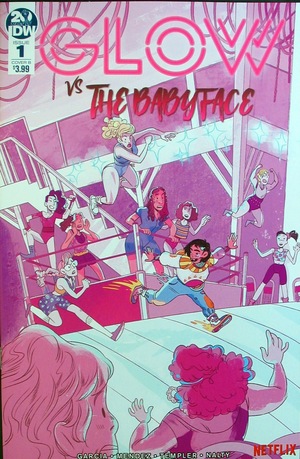 [GLOW Vs. The Babyface #1 (Cover B - Nicole Goux)]