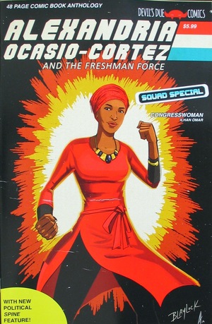 [Alexandria Ocasio-Cortez and the Freshman Force - Squad Special (Cover C - Josh Blaylock & Joel Humberto Herrera)]