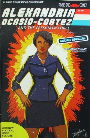 [Alexandria Ocasio-Cortez and the Freshman Force - Squad Special (Cover D - Josh Blaylock & Joel Humberto Herrera)]