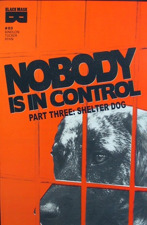 [Nobody is in Control #3]
