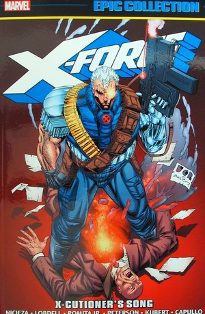 [X-Force - Epic Collection Vol. 2: 1992-1993 - X-Cutioner's Song (SC)]