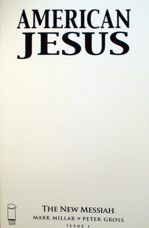 [American Jesus - The New Messiah #1 (Variant Blank Cover)]
