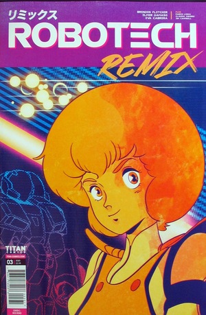 [Robotech Remix #3 (Cover C - Rico Renzi)]