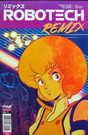 [Robotech Remix #3 (Cover C - Rico Renzi)]