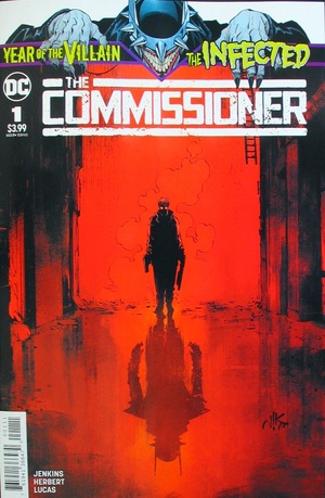 [Infected - The Commissioner 1]