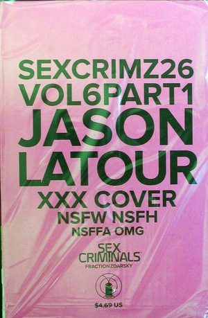 [Sex Criminals #26 (variant XXX cover - Jason Latour, polybagged)]