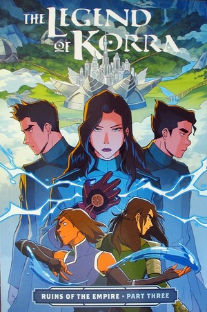 [Legend of Korra Vol. 6: Ruins of the Empire - Part 3 (SC)]