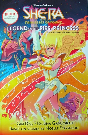 [She-Ra and the Princesses of Power Vol. 1: Legend of the Fire Princess (SC)]