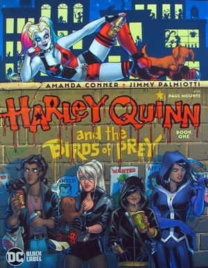 [Harley Quinn and the Birds of Prey 1 (standard cover - Amanda Conner)]