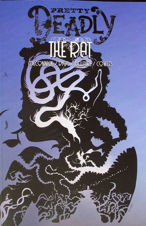 [Pretty Deadly Vol. 3: The Rat (SC)]