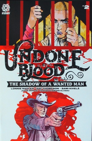 [Undone by Blood or The Shadow of a Wanted Man #2 (regular cover - Sami Kivela)]