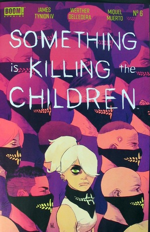 [Something is Killing the Children #6 (regular cover - Werther Dell'edera)]