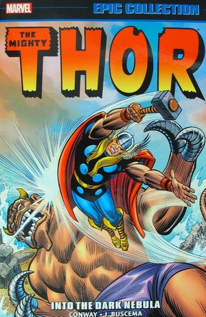 [Thor - Epic Collection Vol. 6: 1972-1973 - Into the Dark Nebula (SC)]
