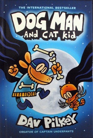 [Dog Man Vol. 4: Dog Man and Cat Kid (SC)]