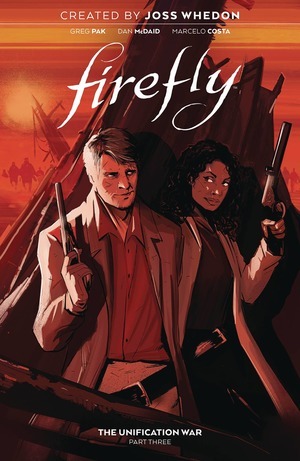 [Firefly - The Unification War: Part 3 (HC)]