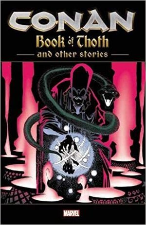[Conan: Book of Thoth and Other Stories (SC)]