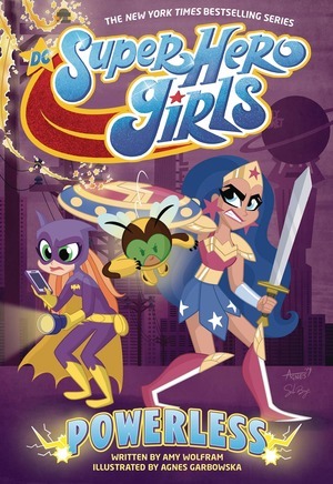 [DC Super Hero Girls Vol. 10: Powerless (SC)]