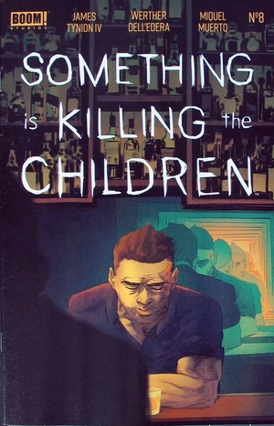[Something is Killing the Children #8 (1st printing, regular cover - Werther Dell'edera)]