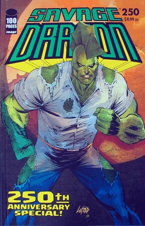 [Savage Dragon (series 2) #250 (1st printing, Cover C - Rob Liefeld)]