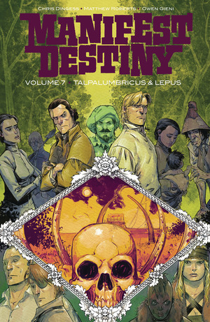 [Manifest Destiny Vol. 7: Talpalumbricus & Lepus (SC)]