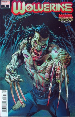 [Wolverine (series 7) No. 3 (1st printing, variant Marvel Zombies cover - Tom Raney)]