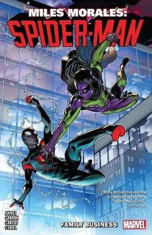 [Miles Morales: Spider-Man Vol. 3: Family Business (SC)]