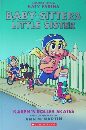 [Baby-Sitters Little Sister Vol. 2: Karen's Roller Skates (SC)]
