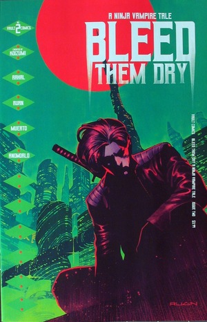 [Bleed Them Dry #2 (regular cover - Dike Ruan)]