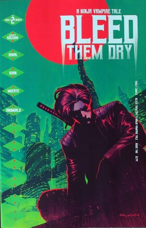 [Bleed Them Dry #2 (regular cover - Dike Ruan)]