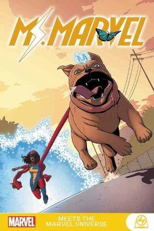 [Ms. Marvel Meets the Marvel Universe (SC)]