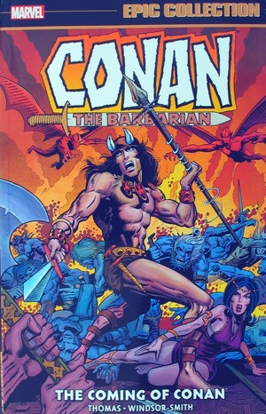 [Conan the Barbarian - Epic Collection: The Original Marvel Years Vol. 1: 1970-1972 - The Coming of Conan (SC)]