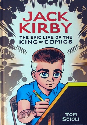 [Jack Kirby: The Epic Life of the King of Comics (HC)]