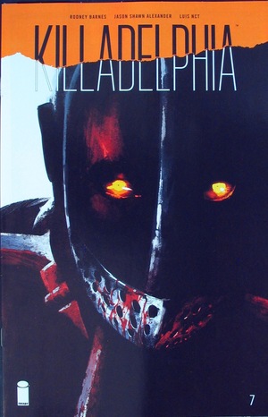 [Killadelphia #7 (Cover A - Jason Shawn Alexander)]