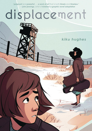 [Displacement by Kiku Hughes (HC)]