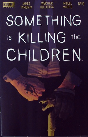 [Something is Killing the Children #10 (1st printing, regular cover - Werther Dell'Edera)]