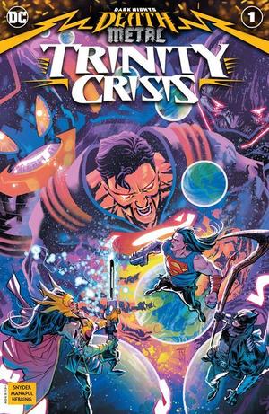 [Dark Nights - Death Metal: Trinity Crisis 1 (standard cover - Francis Manapul)]