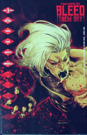 [Bleed Them Dry #3 (regular cover - Dike Ruan)]