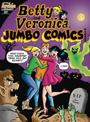 [Betty & Veronica (Jumbo Comics) Digest No. 287]