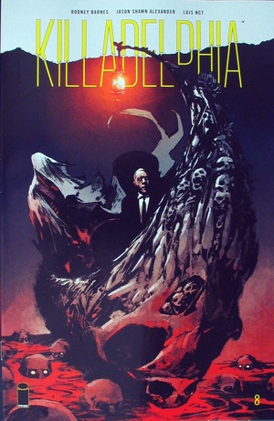 [Killadelphia #8 (Cover A - Jason Shawn Alexander)]