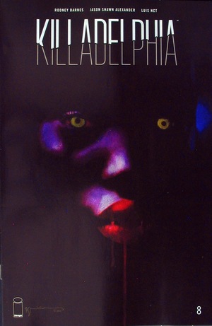 [Killadelphia #8 (Cover B - Bill Sienkiewicz)]