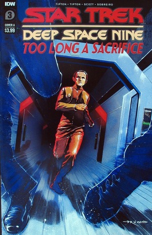[Star Trek: Deep Space Nine - Too Long a Sacrifice #3 (Cover A - Ricardo Drumond)]