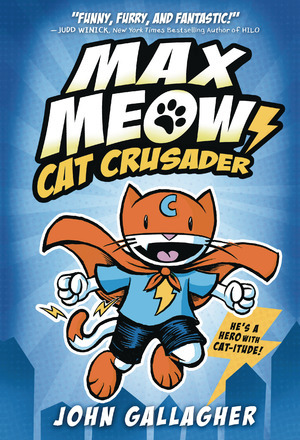 [Max Meow - Cat Crusader Vol. 1 (SC)]