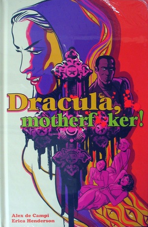 [Dracula, motherf*cker! (HC)]