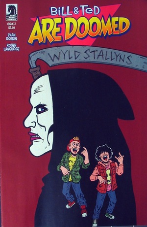 [Bill & Ted Are Doomed #2 (regular cover - Evan Dorkin)]