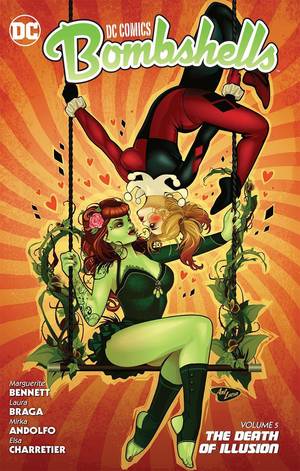 [DC Comics Bombshells Vol. 5: The Death of Illusion (SC)]